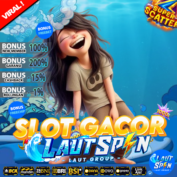 LAUTSPIN | Link Daftar Situs Slot Gacor Bonus New Member 100% Di Awal